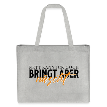 NETT KANN ICK OOCH - Einkaufstasche - Grau meliert
