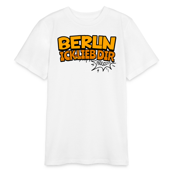 BERLIN ICK LIEB DIR - Bio Teenager T-Shirt - Weiß