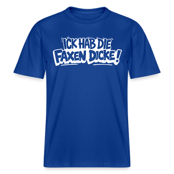 Berliner Shirt-ICK HAB DIE FAXEN DICKE-RELAXED FIT Unisex Organic T-Shirt - Dunkelblau