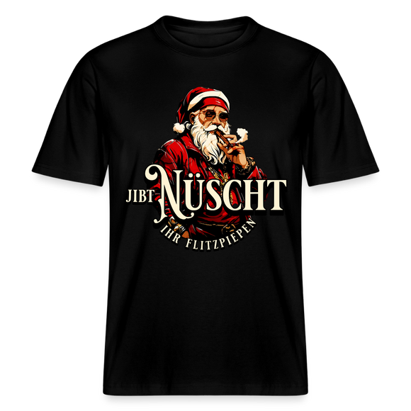 JIBT NÜSCHT IHR FLITZPIEPEN - Relaxed Fit Unisex Bio-T-Shirt - Schwarz