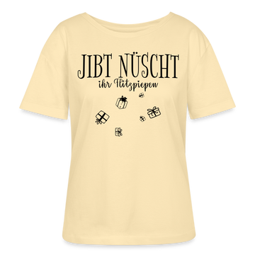 JIBT NÜSCHT IHR FLITZPIEPEN-Rundhals Frauen Bio-T-Shirt - Creme