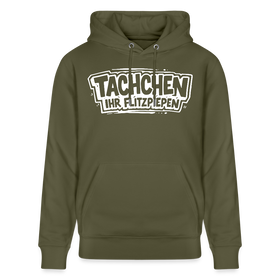 TACHCHEN IHR FLITZPIEPEN-Unisex Bio-Hoodie mit Berliner Schnauze - Khaki Grün