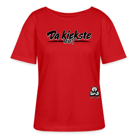 DA KIEKSTE, WA?-Rundhals Frauen Bio-T-Shirt - Rot