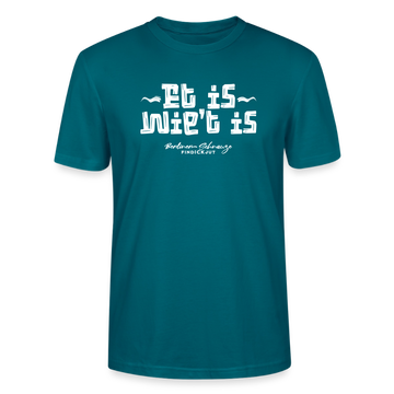 Berliner Spruch der Gelassenheit-ET IS WIE'T IS-Unisex T-Shirt - Ozeanblau