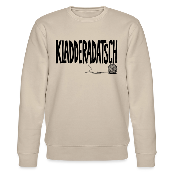 Berliner Chaos Sweatshirt-KLADDERADATSCH-Unisex Bio-Sweatshirt - Beige