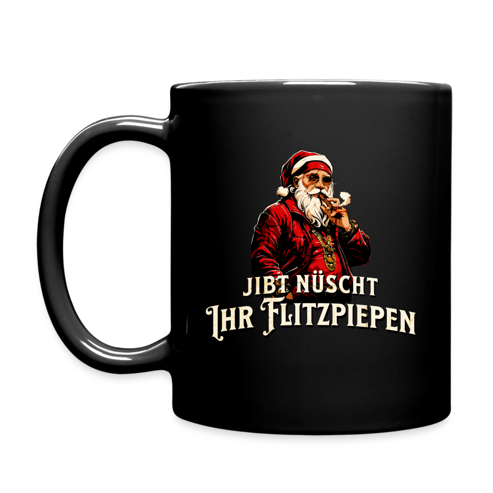 JIBT NÜSCHT IHR FLITZPIEPEN - Tasse - Schwarz