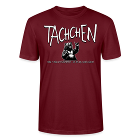 TACHCHEN BERLIN-Unisex T-Shirt bio - Burgunderrot