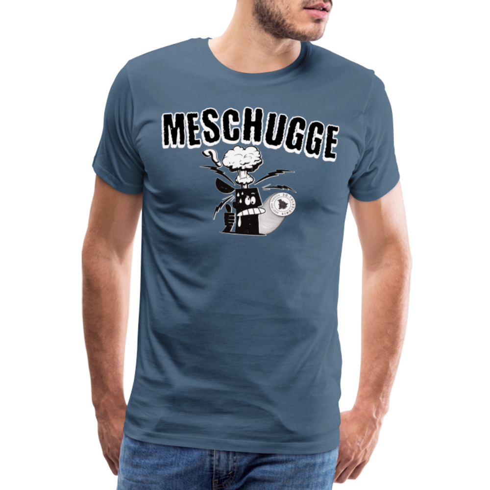 MESCHUGGE - Männer Premium T-Shirt - Blaugrau