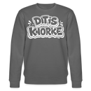 DIT IS KNORKE-Unisex Bio-Sweatshirt mit echt Berliner Schnauze - Anthrazit