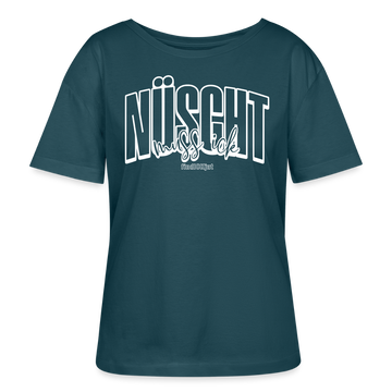 NÜSCHT MUSS ICK 25-Rundhals Frauen Bio-T-Shirt - Dunkles Petrol