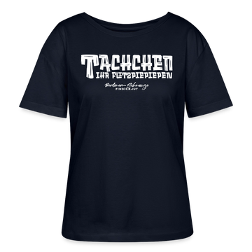 Berliner Begrüssung-TACHCHEN IHR FLITZPIEPEN-Rundhals Frauen Bio-T-Shirt - Navy