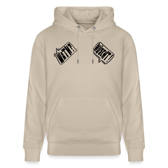 WATN? NÜSCHT!-Unisex Bio-Hoodie - Beige