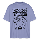 Berlin Shirt-ICK GLOOB ET HACKT-Oversized Unisex Bio T-Shirt - Violett