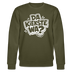 DA KIEKSTE WA?-Unisex Bio-Sweatshirt mit Berliner Schnauze - Khaki