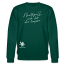 NACHTIGALL ICK HÖR DIR TRAPSEN-Unisex Bio-Sweatshirt II - Forest
