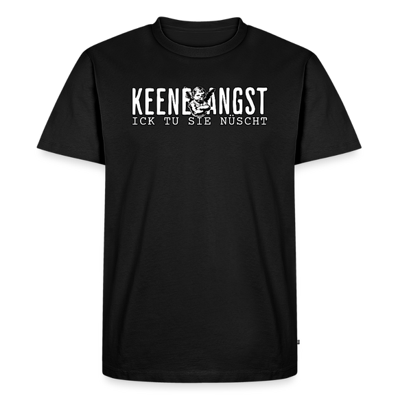 KEENE ANGST ICK TU SIE NÜSCHT-Männer Premium Bio T-Shirt - Schwarz