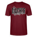 DER MACHER VON DIT JANZE - Unisex T-Shirt  BIO - Burgunderrot