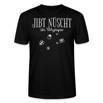 JIBT NÜSCHT - Unisex T-Shirt Bio-regular - Schwarz