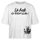 ICK HAB DIE FAXEN DICKE!-Frauen Boxy Bio-T-Shirt - Weiß meliert