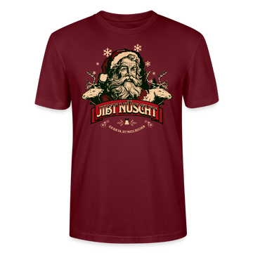 JIBT NÜSCHT - Unisex T-Shirt bio - Burgunderrot