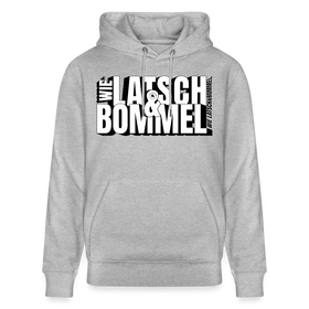 WIE LATSCH UND BOMMEL - Unisex Bio-Hoodie - Grau meliert