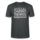 VAFATZ DA VOM JELÄNDE-Unisex T-Shirt Bio-Berliner Schnauze - Anthrazit