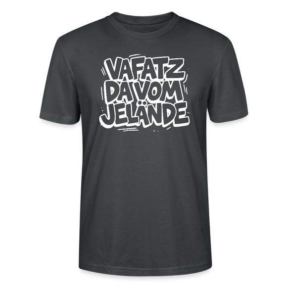 VAFATZ DA VOM JELÄNDE-Unisex T-Shirt Bio-Berliner Schnauze - Anthrazit
