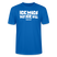 ICK MACH WAT ICK WILL-Unisex T-Shirt BIO - Pfauenblau