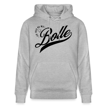 ICK FREU MA WIE BOLLE-Unisex Bio-Hoodie - Grau meliert