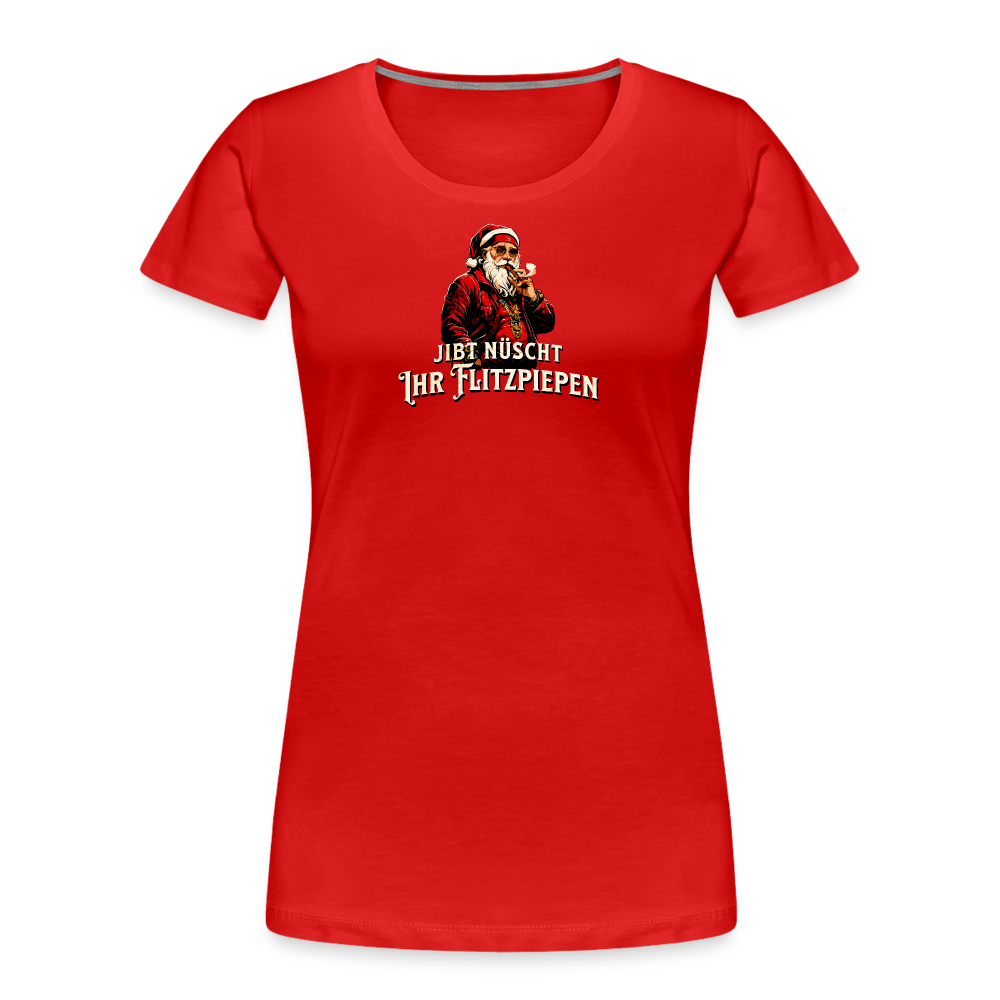 JIBT NÜSCHT IHR FLITZPIEPEN-Frauen Premium Bio T-Shirt - Rot