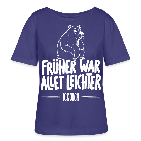 FRÜHER WAR ALLET LEICHTER-ICK OOCH-Rundhals Frauen Bio-T-Shirt - Dämmerung