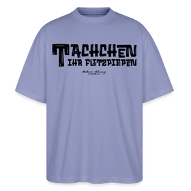 Berliner Begrüssung-TACHCHEN IHR FLITZPIEPEN-Oversized Unisex Bio T-Shirt - Violett