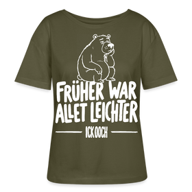 FRÜHER WAR ALLET LEICHTER-ICK OOCH-Rundhals Frauen Bio-T-Shirt - Khaki