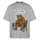 Berliner Bär und Spruch-JEH MIR NICH UFFN SENKEL-Oversized Unisex Bio T-Shirt - Grau meliert