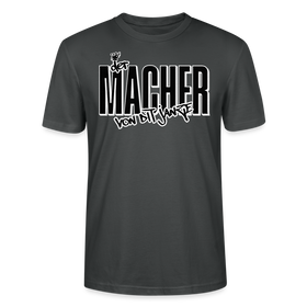 DER MACHER VON DIT JANZE - Unisex T-Shirt  BIO - Anthrazit