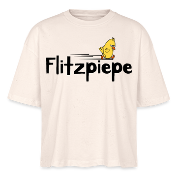DIE FLITZPIEPE - Frauen Boxy Bio-T-Shirt - Naturweiß