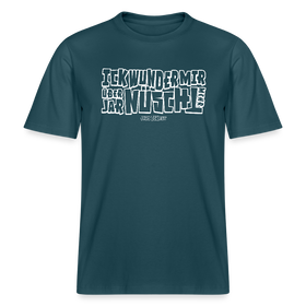 BERLINER SPRUCH-ICK WUNDER MIR- RELAXED FIT Unisex BIO T-Shirt - Dunkles Petrol