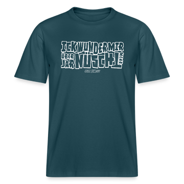 BERLINER SPRUCH-ICK WUNDER MIR- RELAXED FIT Unisex BIO T-Shirt - Dunkles Petrol