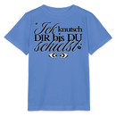 ICK KNUTSCH DIR - Kinder T-Shirt BIO - Blau