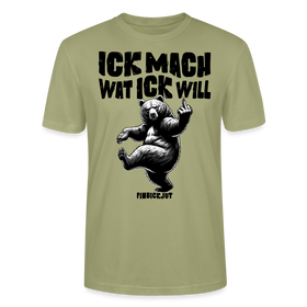 ICK MACH WAT ICK WILL-Unisex T-Shirt BIO III - Nebelgrün