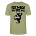 ICK MACH WAT ICK WILL-Unisex T-Shirt BIO III - Nebelgrün