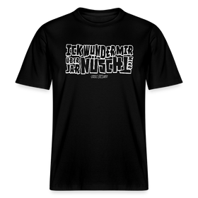 BERLINER SPRUCH-ICK WUNDER MIR ÜBER JAR NÜSCHT MEHR- RELAXED FIT Unisex BIO T-Shirt - weiss gerahmte Buchstaben auf Schwarzem Bio Stoff