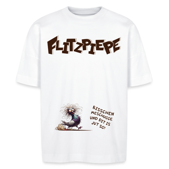 BERLINER FLITZPIEPE - Unisex Oversize Bio-T-Shirt - Weiß