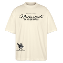 NACHTIGALL ICK HÖR DIR TRAPSEN-Unisex Oversize Bio-T-Shirt - Naturweiß