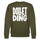 DOLLET DING-Unisex Bio-Sweatshirt - Khaki