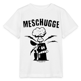 MESCHUGGE - Kinder BIO T-Shirt - Weiß