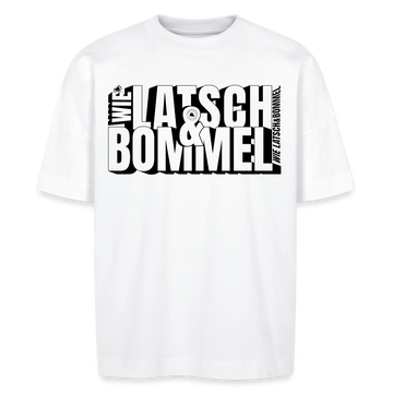 WIE LATSCH UND BOMMEL - Unisex Oversize Bio-T-Shirt - Weiß
