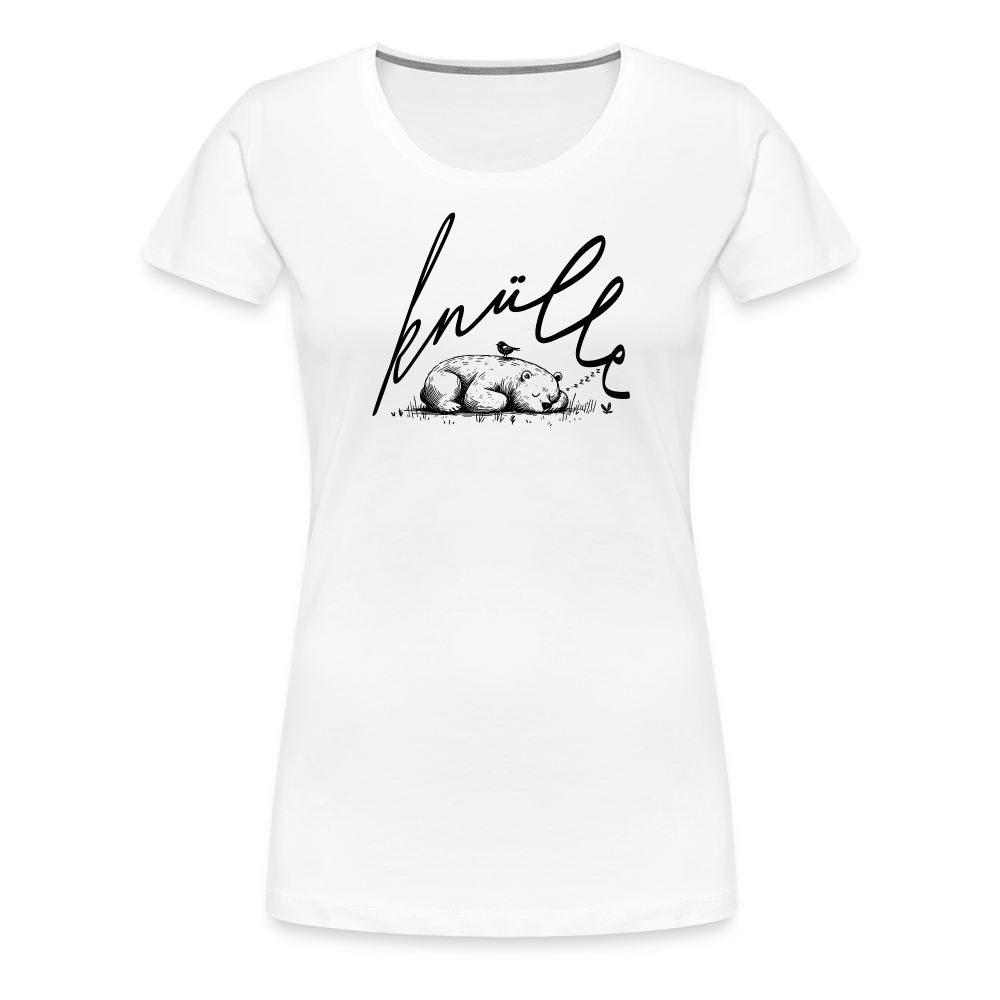 KNÜLLE - Frauen Premium T-Shirt - Weiß