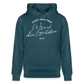 WIR SIND DIE GEILSTEN-Berlin26-Unisex Bio-Hoodie - Dunkles Petrol