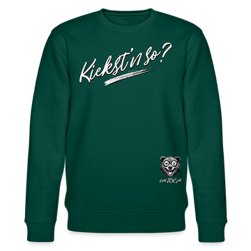 KIEKST'N SO?-Unisex Bio-Sweatshirt - Forest